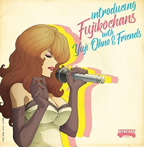 Fujikochans - Introducing Fujikochans With Yuji Ohno & Friends - Music CD