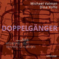 Brahms / Vaiman / Yoffe - Doppelganger - Music CD