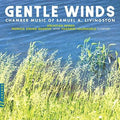 Livingston / Arcadian Winds / Valenzuela - Gentle Winds - Music CD