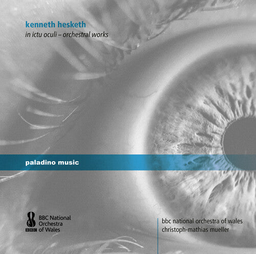Hesketh / Bbc National Orchestra Of Wales - In Ictu Oculi - Music CD