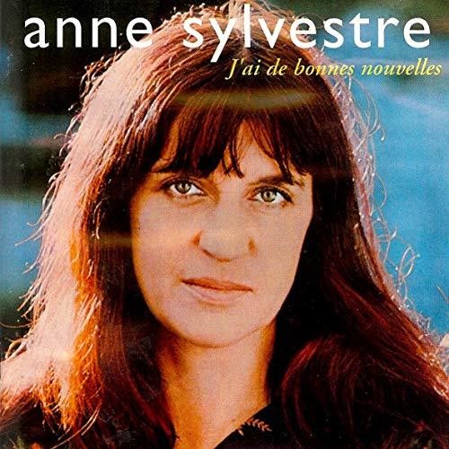 Sylvestre,anne - J'ai De Bonnes Nouvelles - Music CD