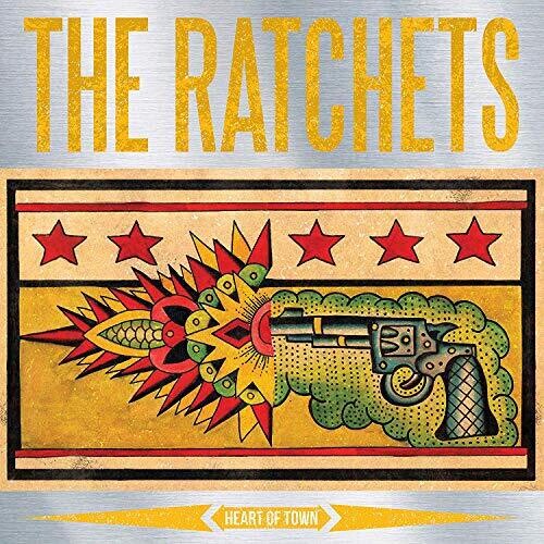 Ratchets - Heart Of Town - Vinyl Record