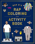 Serrano,shea - Bun Bs Rap Coloring And Activity Book - Books