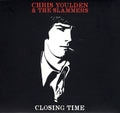 Youlden,chris & The Slammers - Closing Time - Vinyl Record