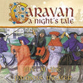 Caravan - Night's Tale: Limited - Music CD