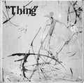 Thing - Thing - Vinyl Record