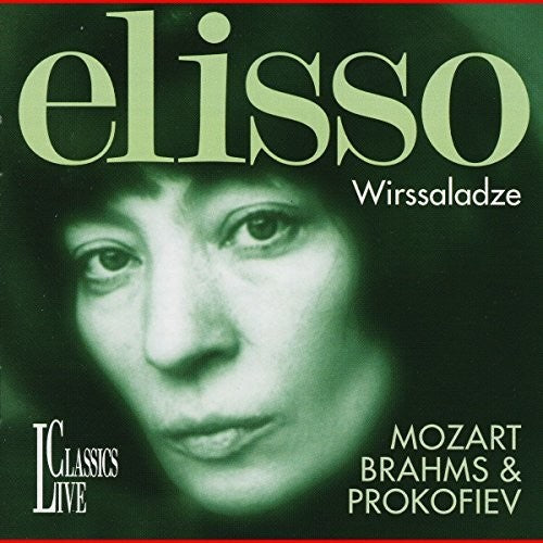 Wirssaladze,elisso - Mozart Brahms & Prokofiev - Music CD