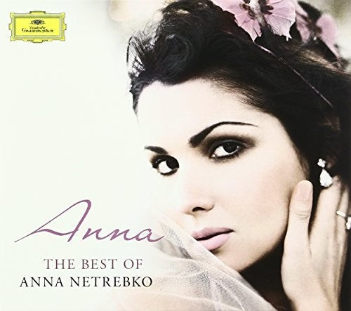 Netrebko,anna - Anna: Best Of Anna Netrebko - Music CD