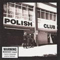 Polish Club - Alright Already - Music CD