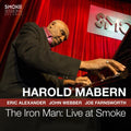 Mabern,harold - Iron Man: Live At Smoke - Music CD