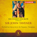 Hickox / Rozario / Murgatroyd - Hickox Conducts Tavener - Music CD