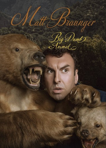 Braunger,matt - Big Dumb Animal - DVD