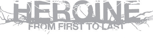 From First To Last - Heroine - Vinyl Record