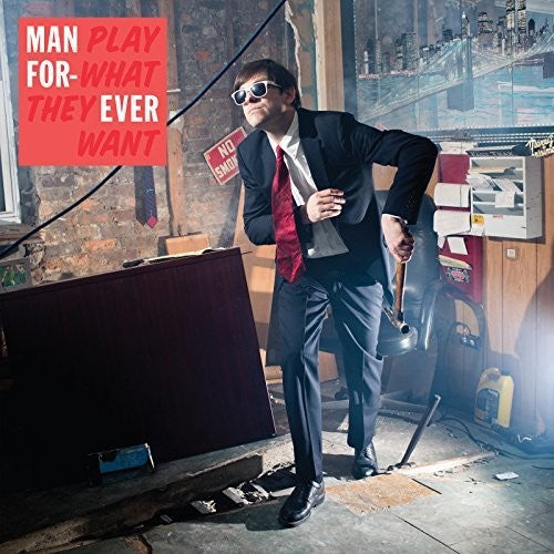 Man Forever - Play What They Want - Vinyl Record