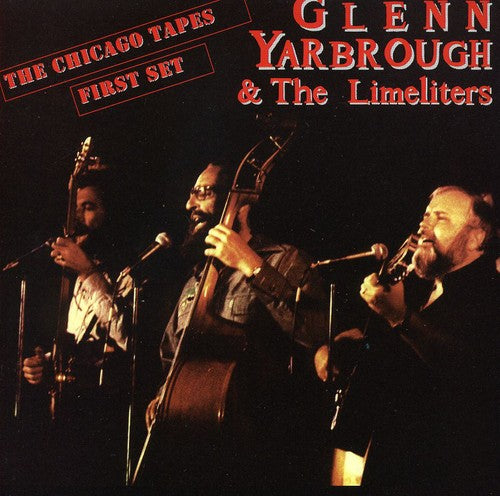 Yarbrough,glenn / Limeliters - Chicago Tapes First Set - Music CD