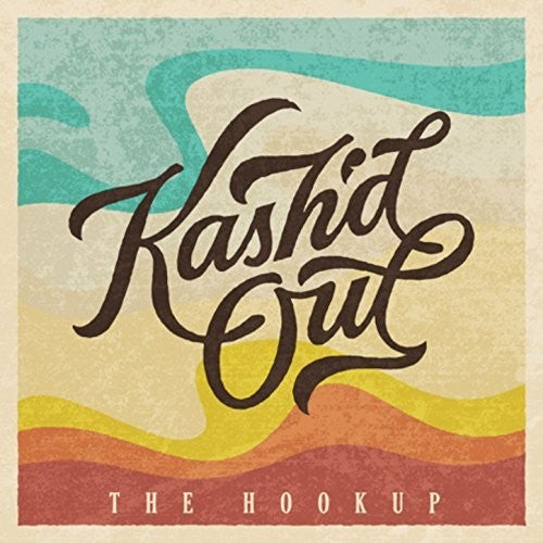 Kash'd Out - Hookup - Music CD
