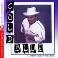 Cold Blue - 4-ever Stuck N Da Game - Music CD