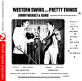 Western Swing & Pretty Things / Var - Western Swing & Pretty Things / Var - Music CD