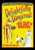 Delightfully Dangerous - Delightfully Dangerous - DVD