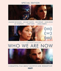 Who We Are Now - Who We Are Now - Blu-ray