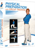 Physical Preparation & Circuit Training - Physical Preparation & Circuit Training - DVD