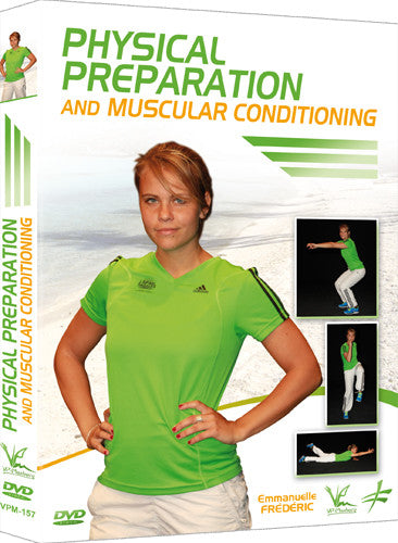 Physical Preparation & Muscular Conditioning - Physical Preparation & Muscular Conditioning - DVD