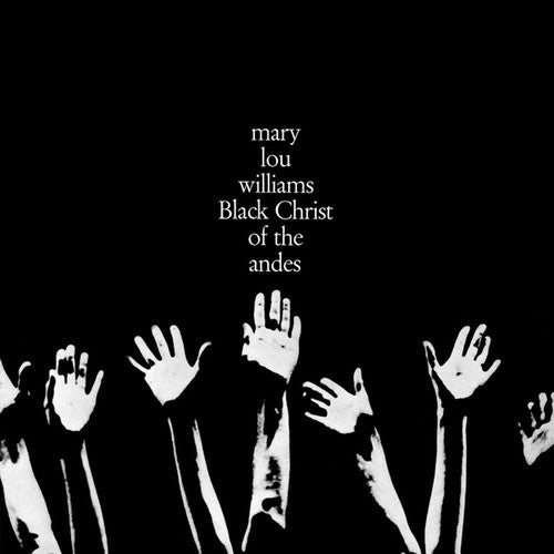 Williams,mary Lou - Black Christ Of The Andes - Vinyl Record