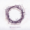 Casting Crowns - Only Jesus - Music CD