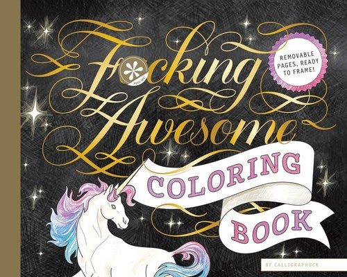 Calligraphuck - Fucking Awesome Coloring Book - Books
