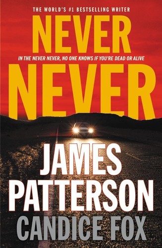 Patterson,james / Fox,candice - Never Never - Books