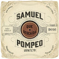 Pompeo,samuel - Que Descaida - Music CD
