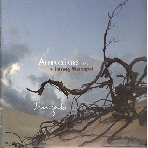 Cortes,,almir / Wainapel,harvey - Trancado - Music CD