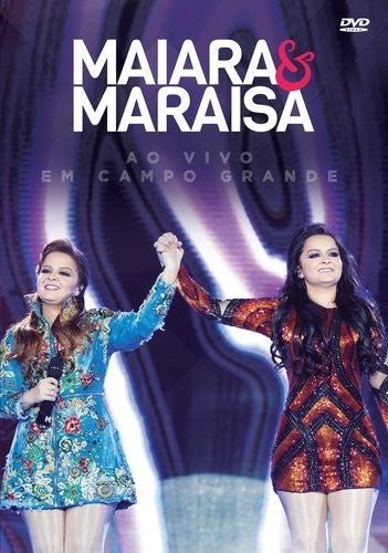 Maiara & Maraisa - Ao Vivo Em Campo Grande - DVD