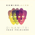 Dinamitri Jazz Folklore - Exwide: Live - Music CD
