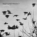 Deep Tone Project - Onward - Music CD