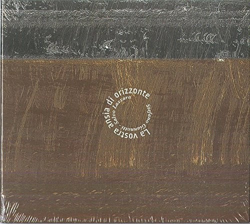Giannotti-lazzara - La Vostra Ansia Di Orizzonte - Music CD