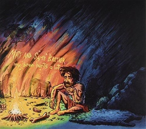 Matt & Sam's Brother - My Brain Hurts A Lot - Music CD