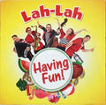 Lah-lah - Having Fun - Music CD