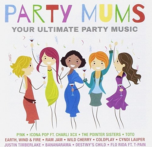 Party Mums / Various - Party Mums / Various - Music CD