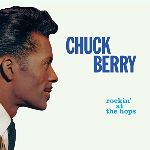 Berry,chuck - Rockin At The Hops / New Juke Box Hits + 6 Bonus - Music CD