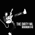 Dirty Nil - Minimum R&b - Music CD