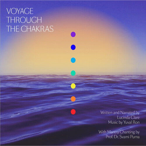 Clare,lucinda / Ron,yuval - Voyage Through The Chakras - Music CD