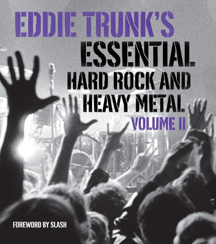 Trunk,eddie / Slash - Essential Hard Rock And Heavy Metal Volume Ii - Books