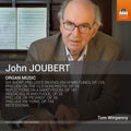 Joubert / Winpenny - John Joubert: Organ Music - Music CD