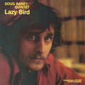 Raney,doug - Lazy Bird - Vinyl Record