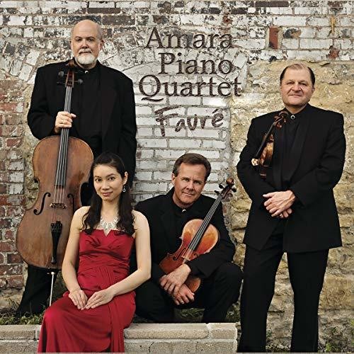 Faure / Amara Piano Quartet - Amara Piano Quartet Plays Faure - Music CD