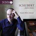 Schubert / Mccawley - Leon Mccawley Plays Piano Music By Franz Schubert - Music CD