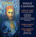 Cannon / Dell'acqua / Bowen / Parrenin Quartet - Philip Cannon: Lord Of Light - Music CD
