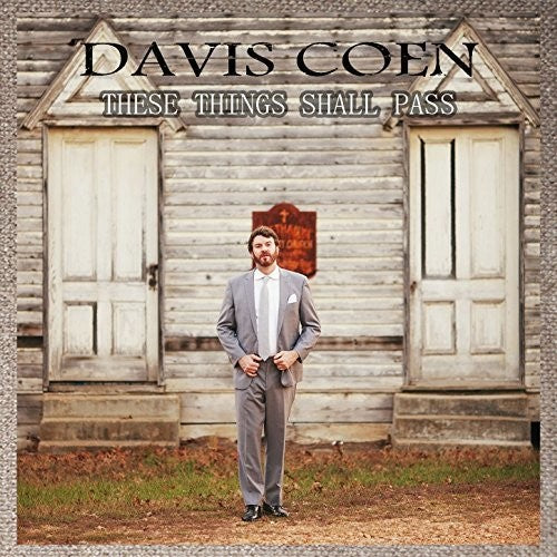 Coen,davis - These Things Shall Pass - Music CD