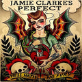 Clarke,jamie - Perfect - Hell Hath No Fury - Music CD